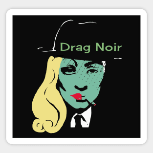 Drag Noir Sticker